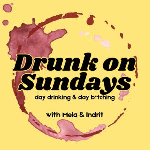 Drunk on Sundays