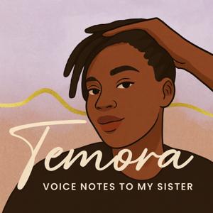 Voice Notes to My Sister