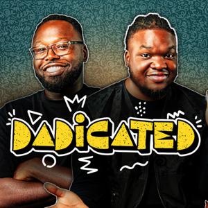 Dadicated Podcast