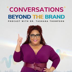 Conversations Beyond the Brand