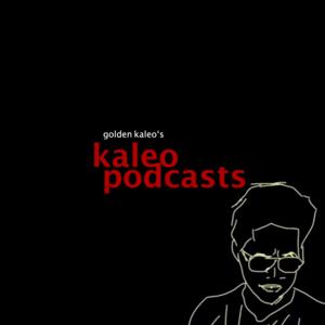Kaleo Podcasts