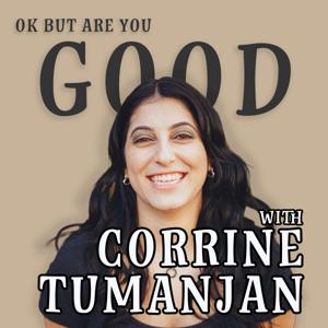 Ok But Are You Good?