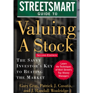 Streetsmart Guide to Valuing a Stock by Gary Gray, Book Summary, Podcast, English