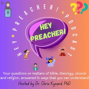 Hey, Preacher! Podcast