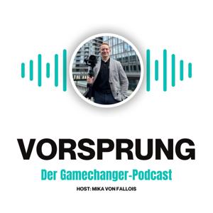 VORSPRUNG – Der Gamechanger-Podcast