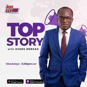 Joy FM Top Story by Multimedia Ghana