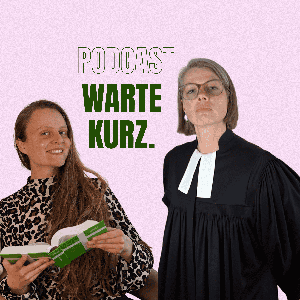 WARTE KURZ.