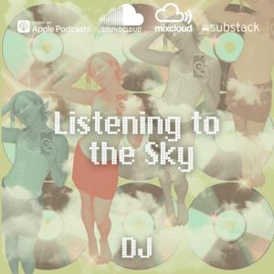 Listening to the Sky