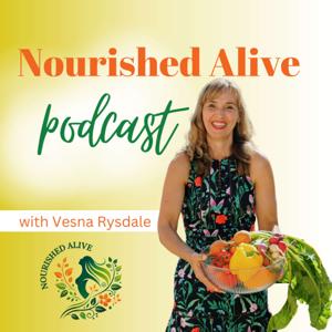 NOURISHED ALIVE I Intuitive Nourishment - Movement - Flow