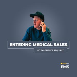 Entering Medical Sales - no experience required