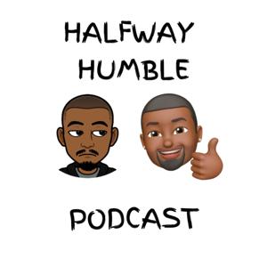 Halfway Humble Podcast