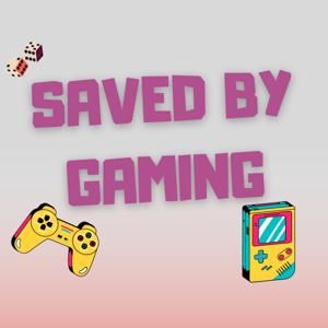 Saved By Gaming