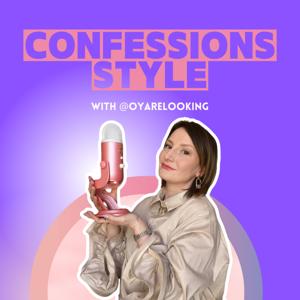 Confessions Style