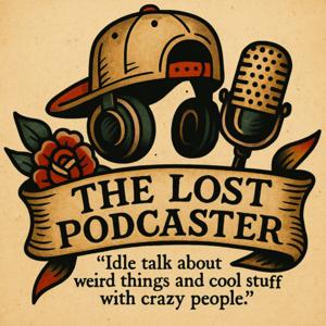 The Lost Podcaster