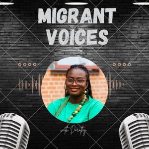 Migrant Voices