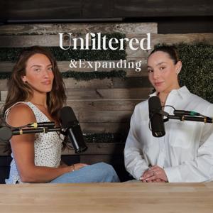 The Unfiltered and Expanding Podcast