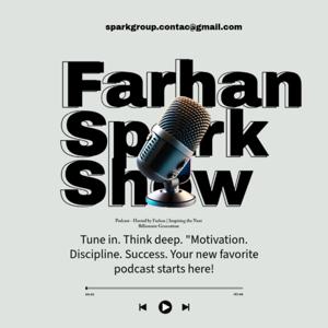 Farhan Spark Show