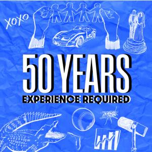50 Years Experience Required: Observations and Life Lessons from 50 Years of Living a Life by ToddtheGatr
