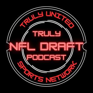 Truly NFL Draft Podcast