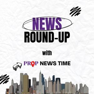 Real Estate News Round-Up Podcast