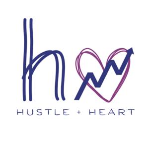 Hustle and Heart