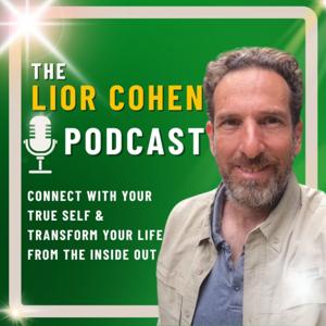 The Lior Cohen Podcast