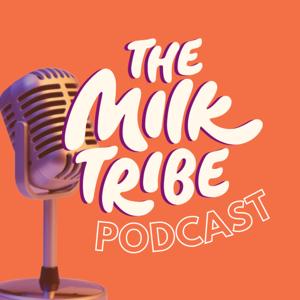 The Milk Tribe