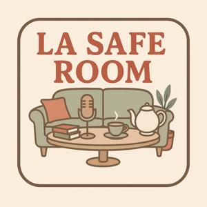 La Safe Room