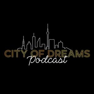 City of Dreams Podcast