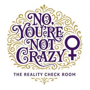 No, You're Not Crazy
