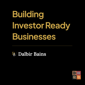 Building Investor Ready Businesses