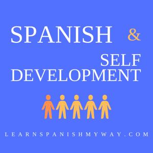 Spanish & Self development