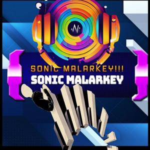 Sonic Malarkey
