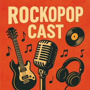 Rockopopcast. Figuras del pop y del rock