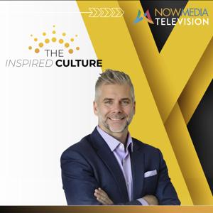 The Inspired Culture (Audio) by NowMedia Television Networks