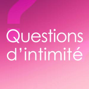 Questions d'intimité