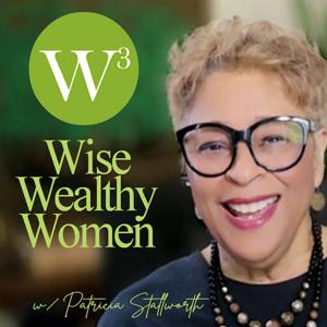 Wise Wealthy Women