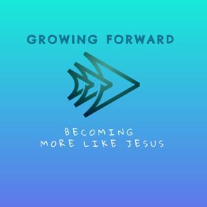 Growing Forward