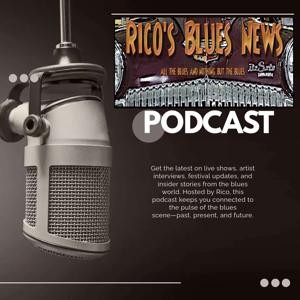 Rico's Blues News Podcast