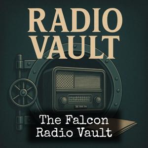 The Falcon - Radio Vault