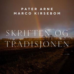 Skriften og Tradisjonen - Katolsk trosopplæring