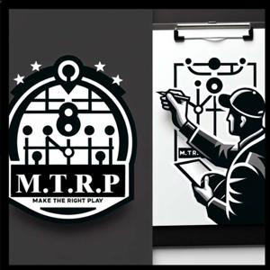 MakingTheRightPlayPodcast