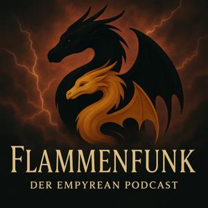 Flammenfunk - Der Empyrean Podcast