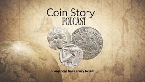 The Coin Story Podcast by Pete Schammann