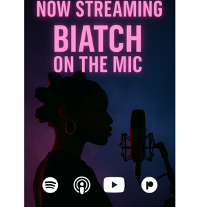 BIATCH ON THE MIC