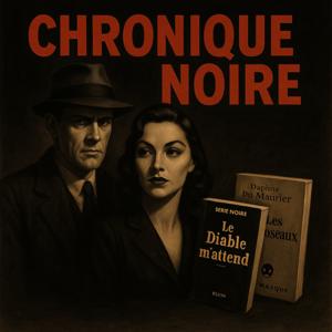 Chroniques Noires