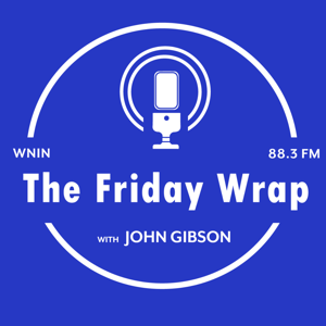 The Friday Wrap with John Gibson Podcast