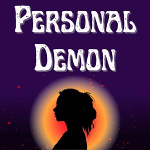 Personal Demon: A YA Horror Series