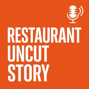 Restaurant Uncut Story