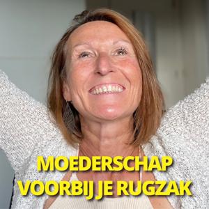 Moederschap voorbij je rugzak - Voor jou als mama die het anders wil doen dan je ouders.
